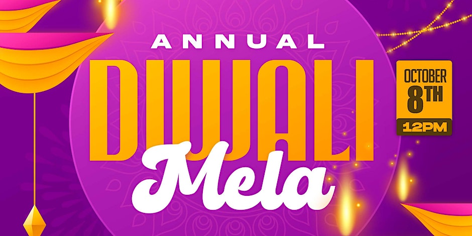 13th Annual Diwali Mela - The Festival of Lights