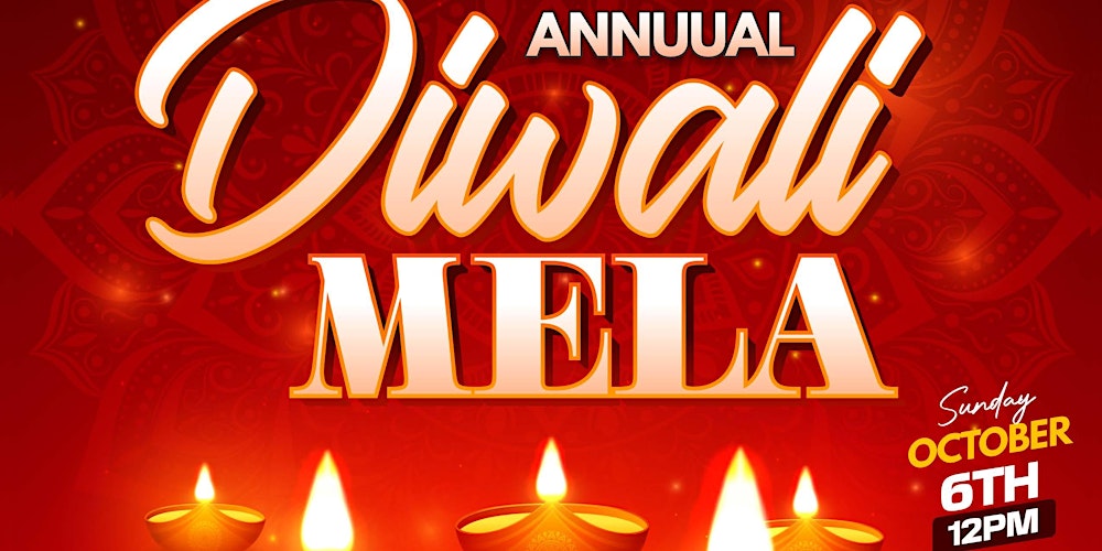14th Annual Diwali Mela - The Festival of  Lights
