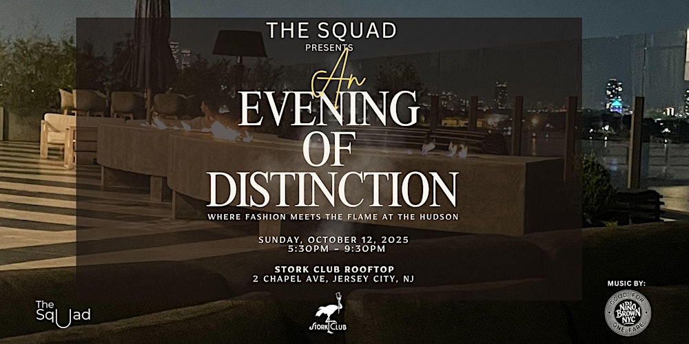 The Squad Presents An Evening of Distinction, a Rooftop Cigar Experience