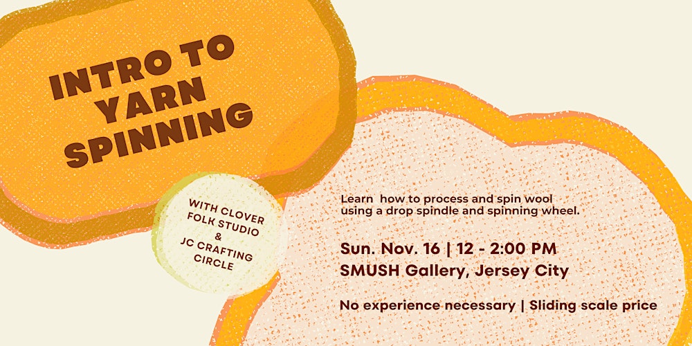 Intro to Yarn Spinning