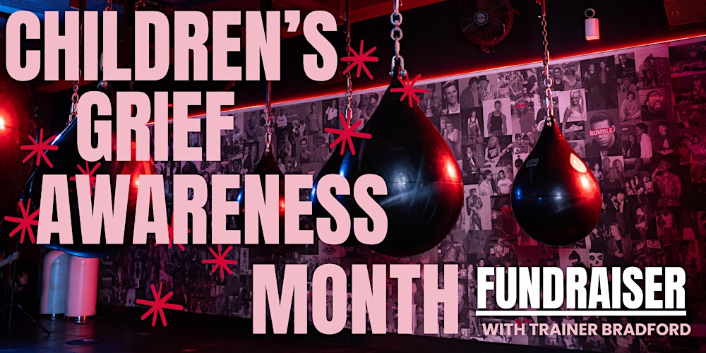 Children’s Grief Awareness Month Fundraiser