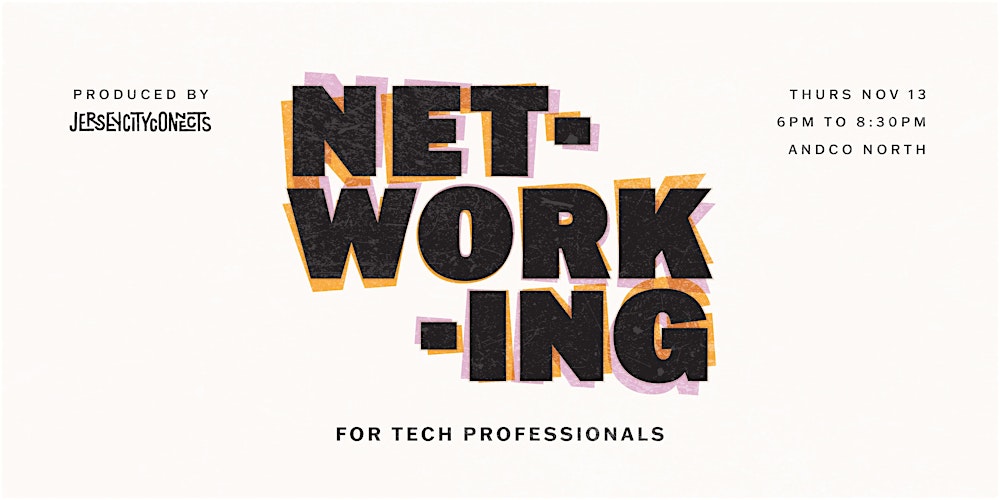 Jersey City Connects | Networking Tech Professionals | Business Networking