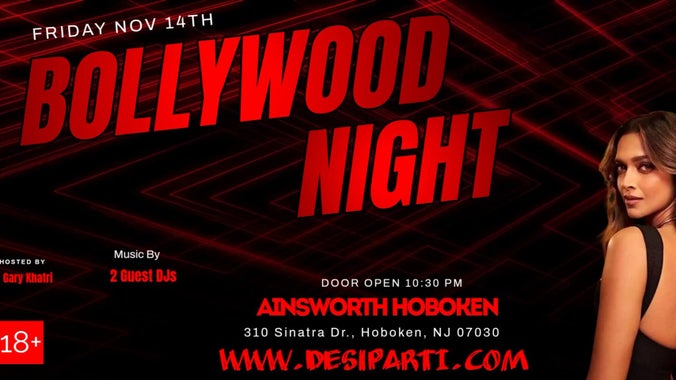 Bollywood Nights Desi Party @Ainsworth Hoboken