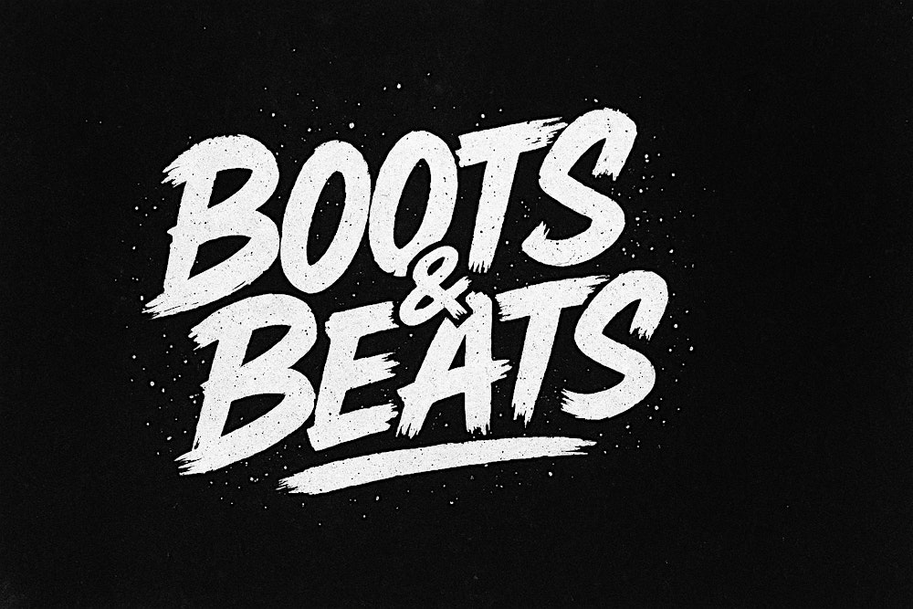BOOTS & BEATS