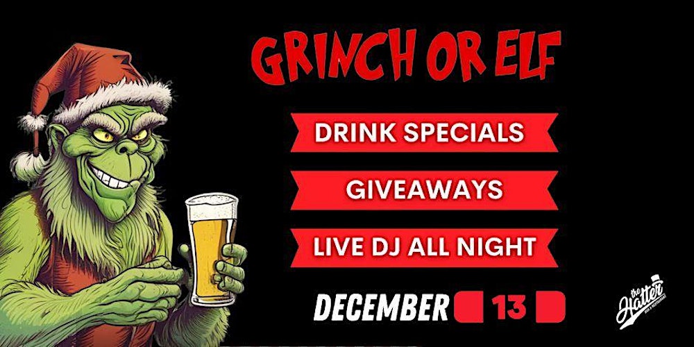 Grinch or Elf Party at Madd Hatter Hoboken