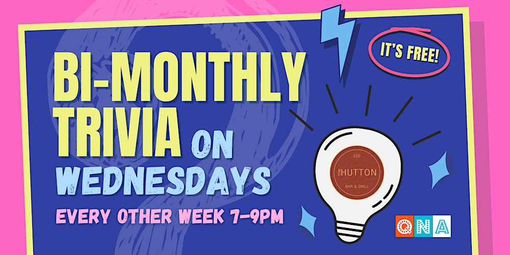 Bi-Monthly Trivia at The Hutton on Wednesdays