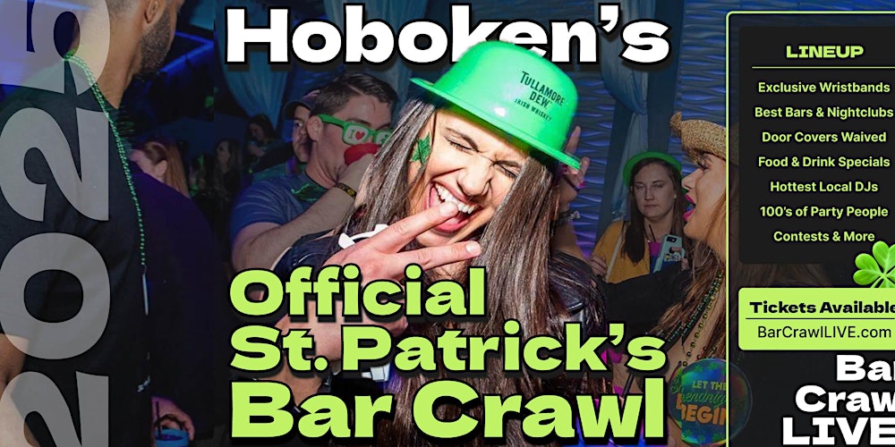 2025 Official Hoboken St Patricks Day Bar Crawl Bar Crawl LIVE!