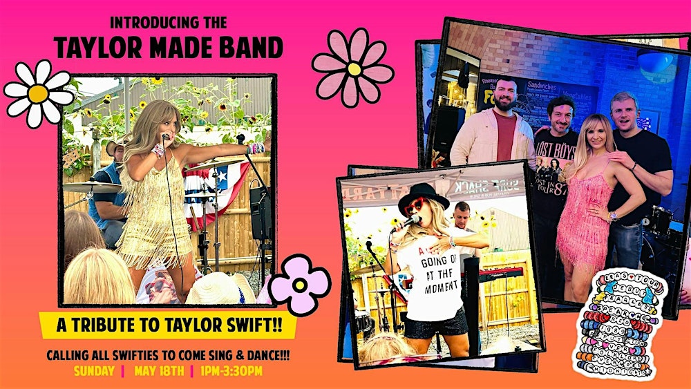TAYLOR MADE BAND: A TRIBUTE TO TAYLOR SWIFT!