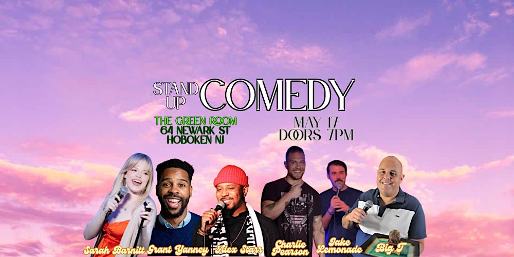 Stand Up Comedy: Live From The Green Room (64 Newark St. Hoboken, NJ)