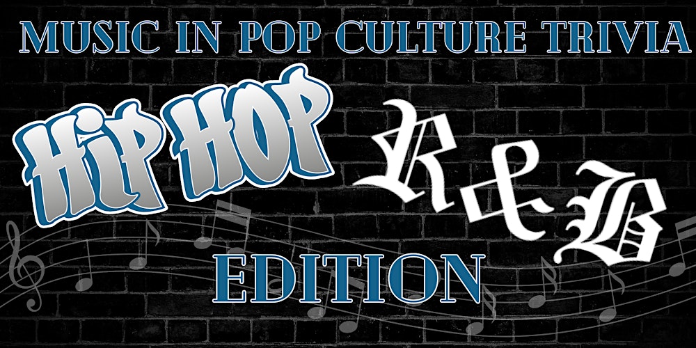 Music in Pop Culture Edition- Hip Hop/R&B Edition