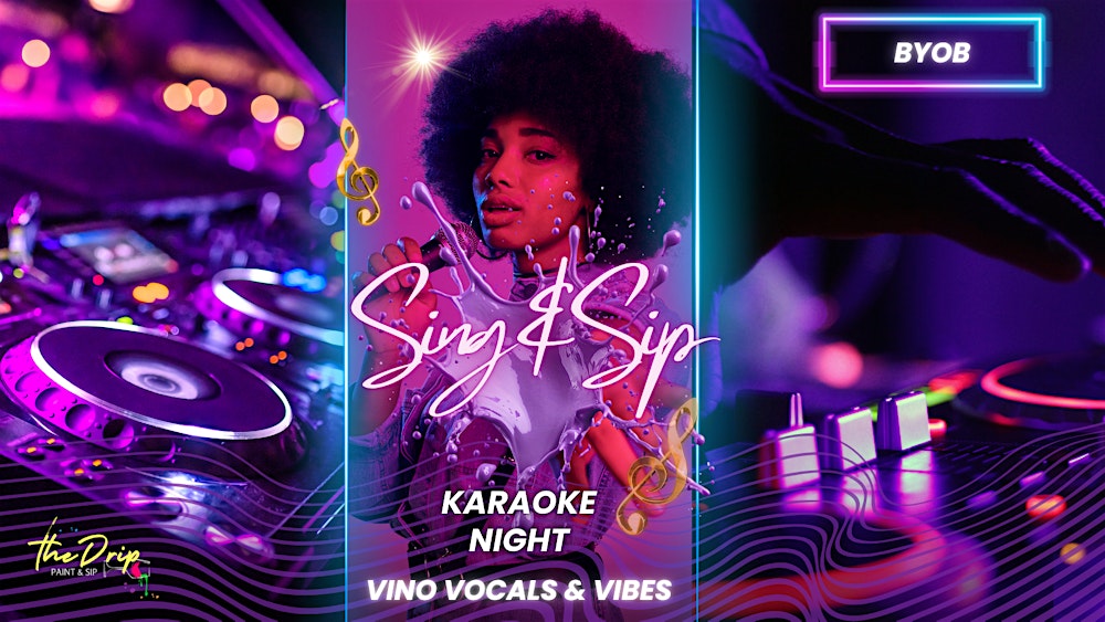 Sing & Sip Karaoke Paint Night