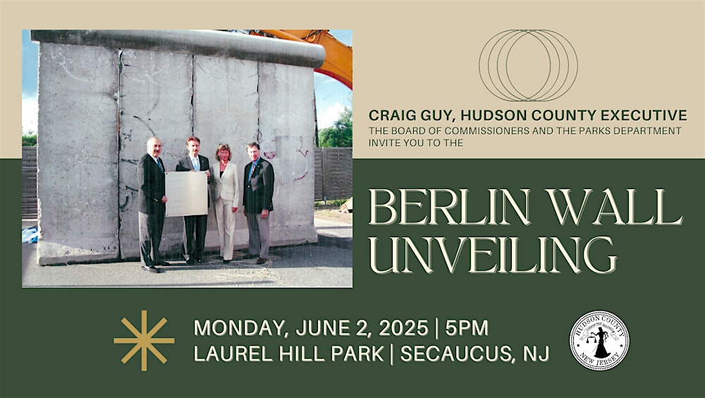 The Hudson County Berlin Wall Unveiling