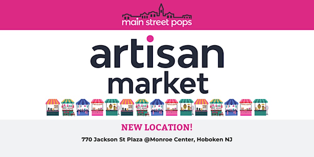 June 22 - Main Street Pops  Artisan Market