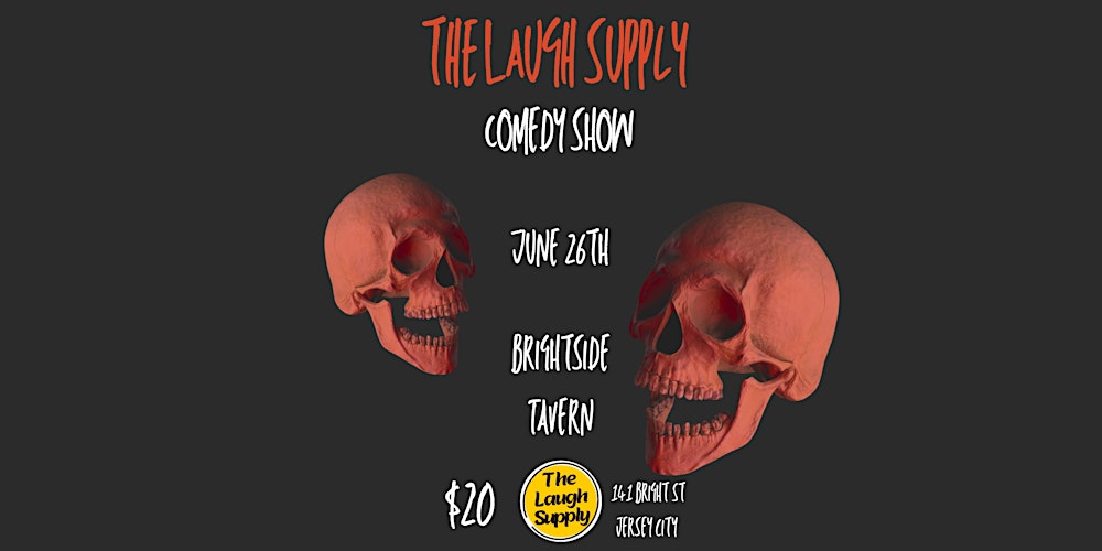 The Laugh Supply Comedy Show