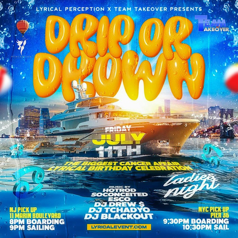 Drip Or Drown Party Cruise NYC NJ