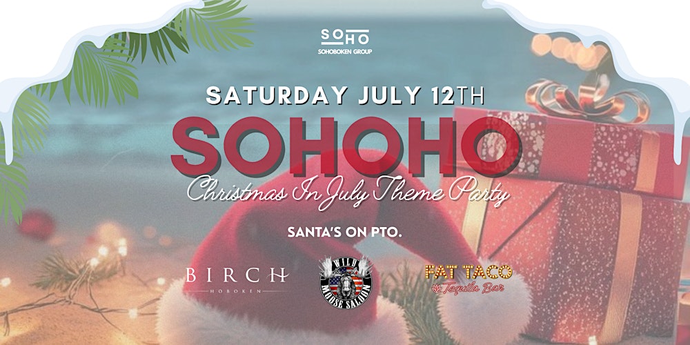 CHRISTMAS IN JULY BY SOHOBOKEN GROUP