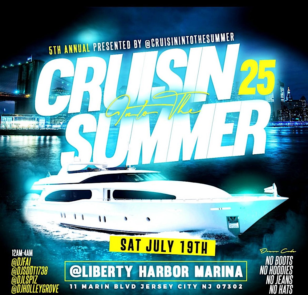 Cruisin Into The Summer Jersey City Party Cruise