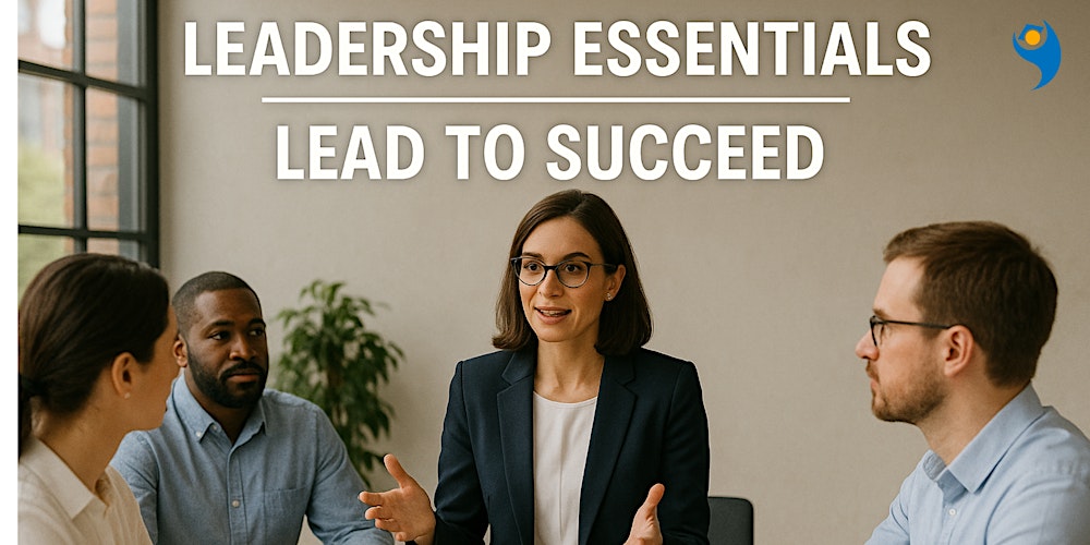 Ignite Your Leadership: Lead Teams to Success Workshop in Jersey City, NJ