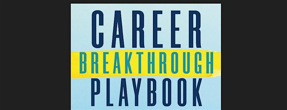 Career Breakthrough Playbook - New Jersey Book Signing