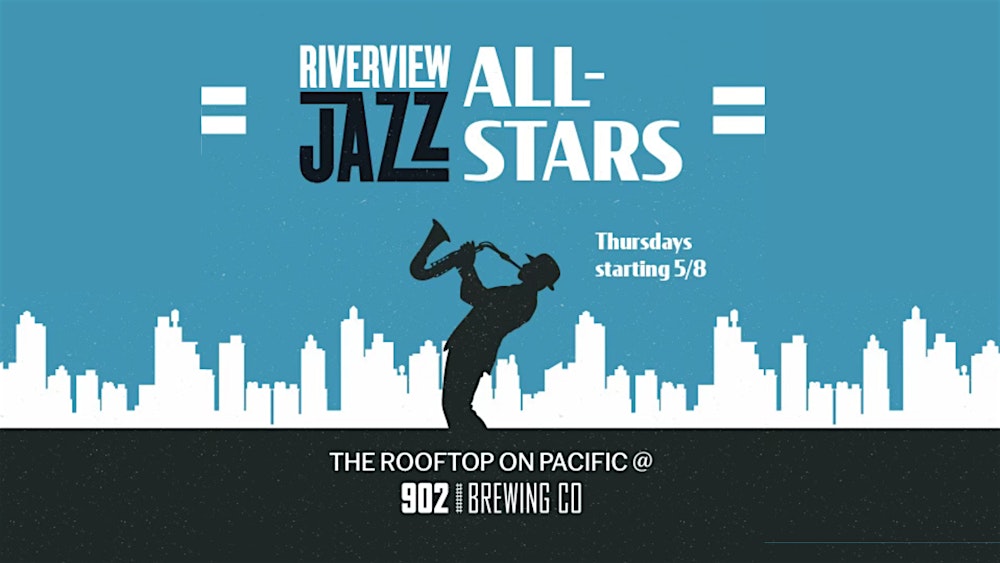 902 Brewing x Riverview Jazz | Live Music & Rooftop in Jersey City