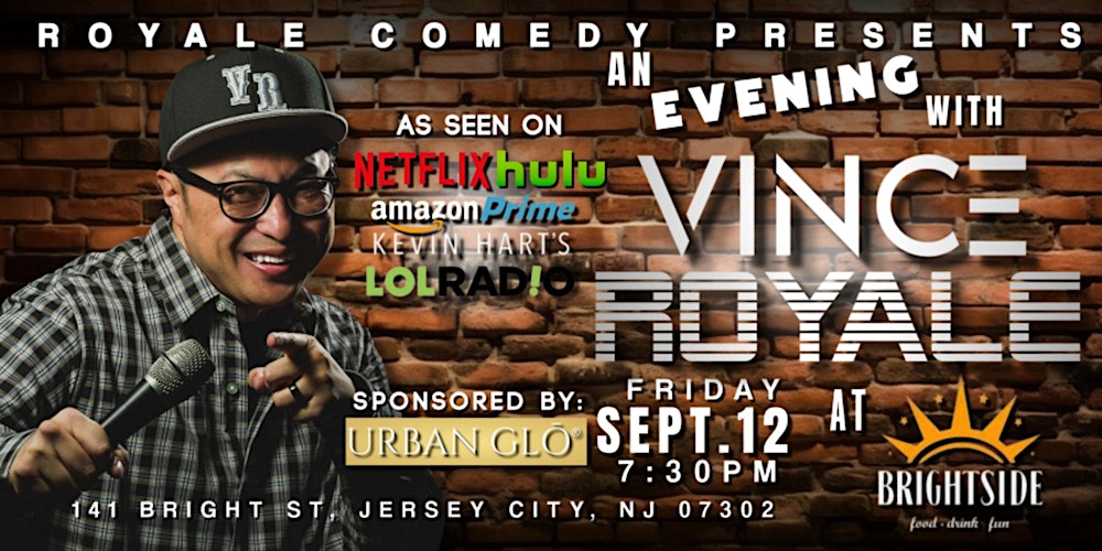 Royale Comedy Presents: An Evening with Vince Royale