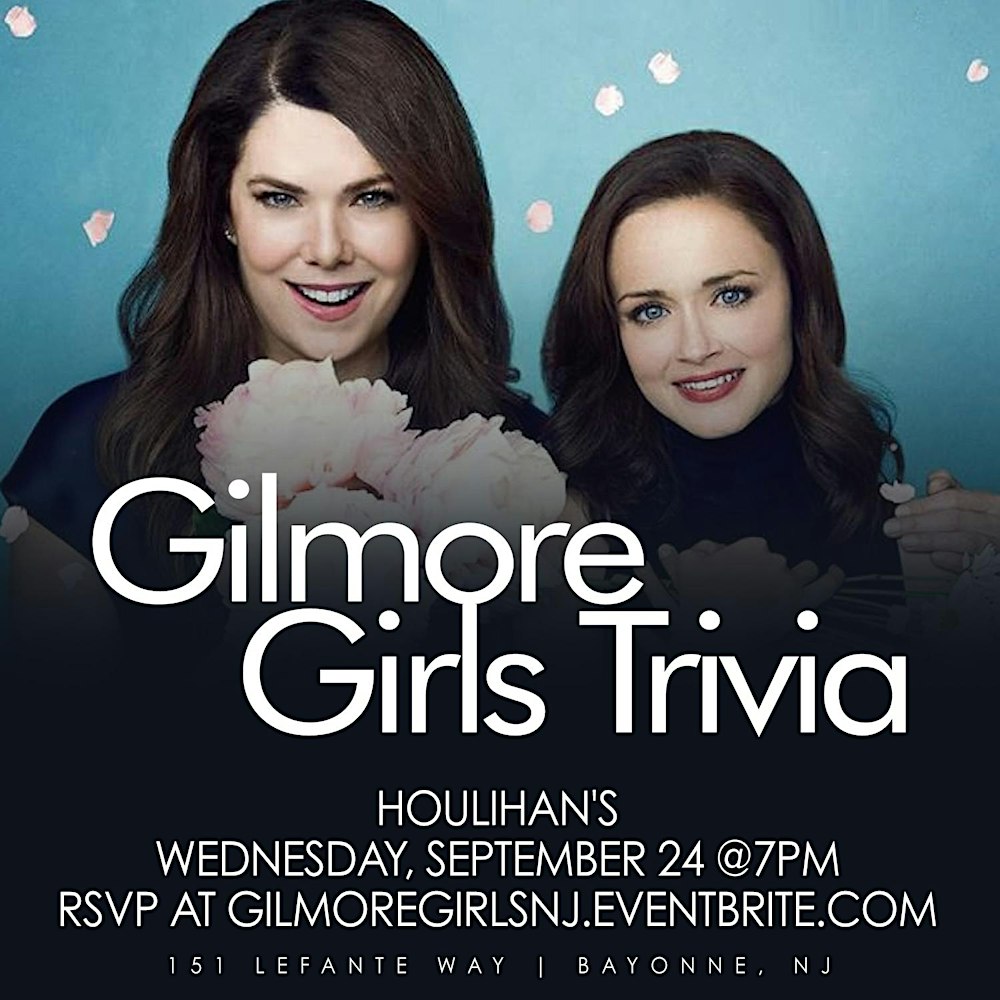 Gilmore Girls Trivia