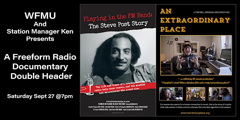 Freeform Radio Documentary Double Header