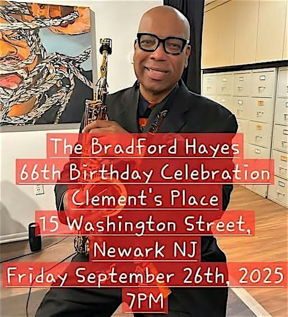 Rutgers IJS present Saxophonist Braford Hayes Birthday Celebration