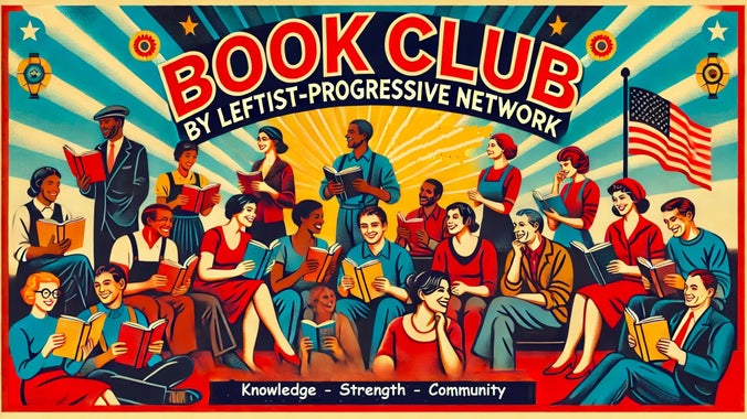 Book Club at Night! by Leftist-Progressive-Night-Out