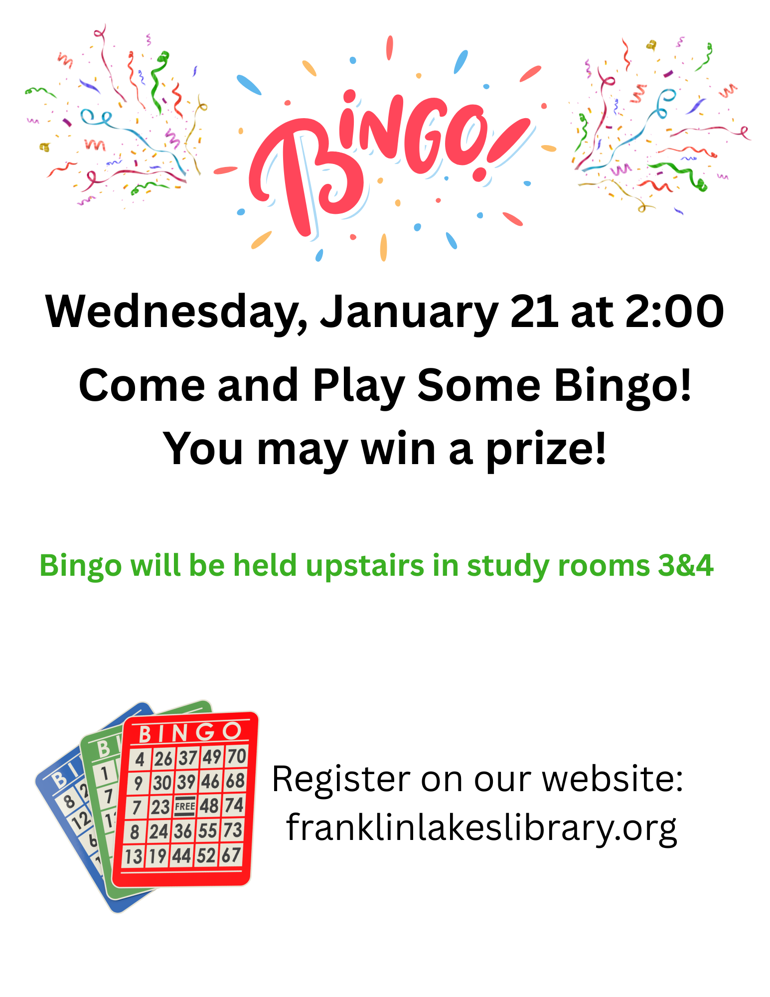 Bingo! Come and play, you may win a prize.