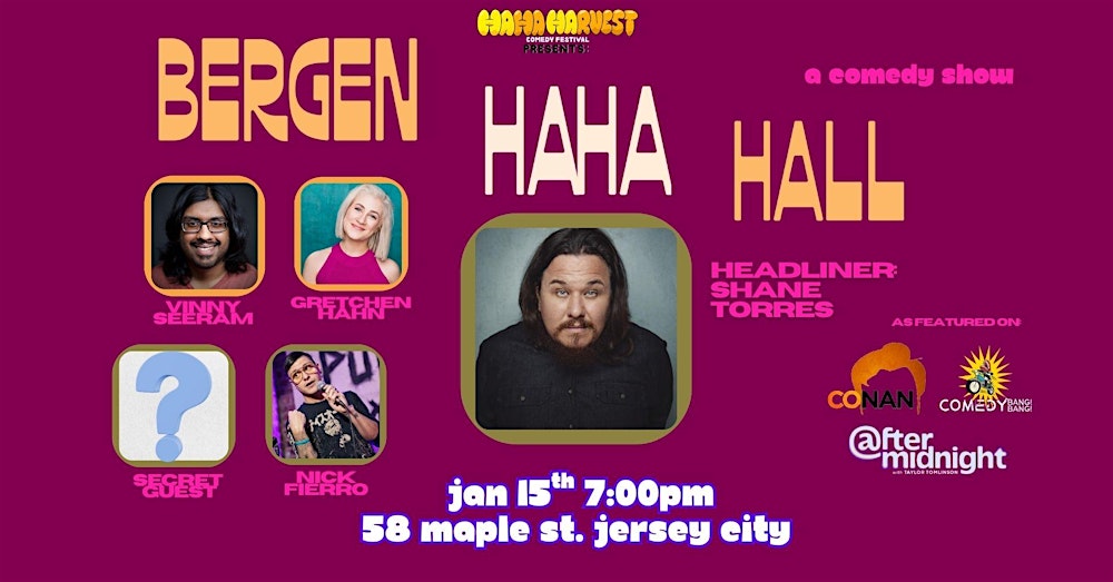 Bergen HA HA Hall Comedy Show