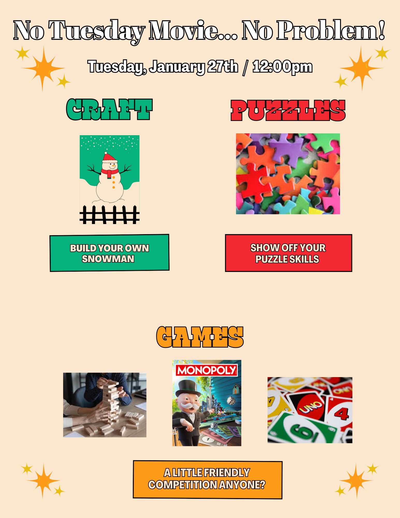 NO SENIOR MOVIE... NO PROBLEM! AN AFTERNOON OF-GAMES, PUZZLES,  OH MY!