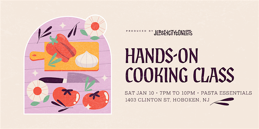 Jersey City Connects | Handmade Pasta Making Class | Cooking Class