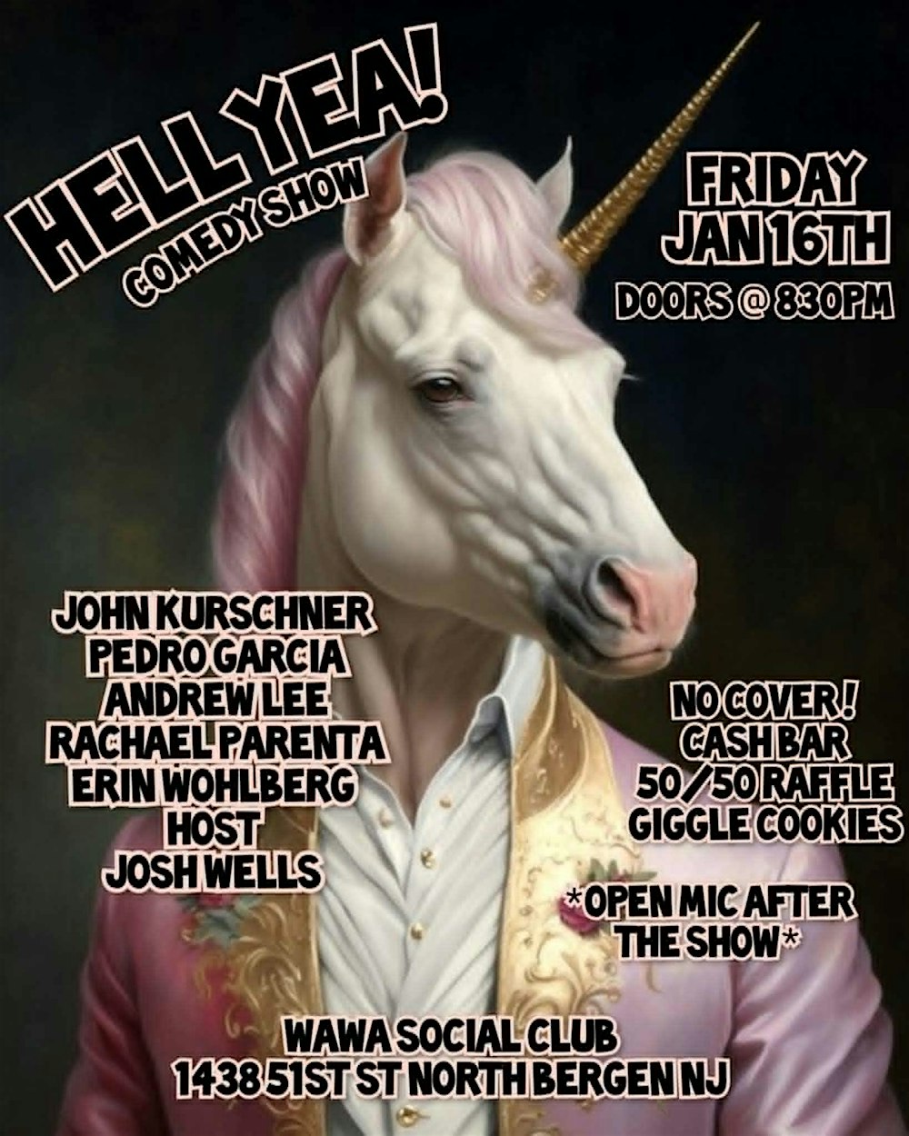Hell Yea! Comedy, Fri, Jan 16th-- 6 years of Hell Yea! (FREE!)