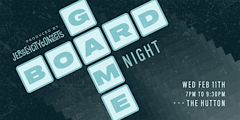 Jersey City Connects | Board Game Night (Feb) | Things to do in Jersey City