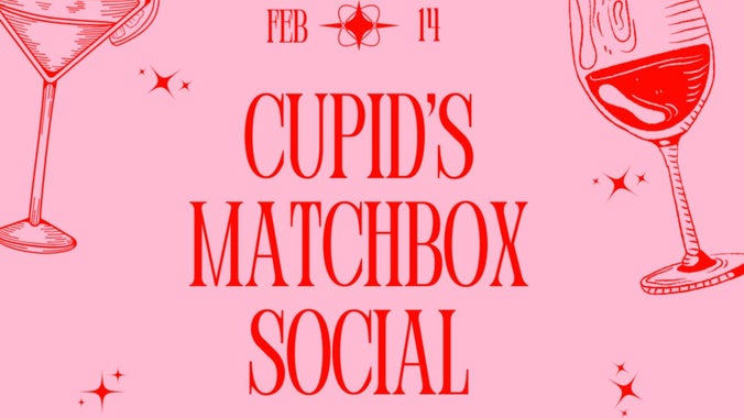 Cupid's Matchbox Matchmaking Social
