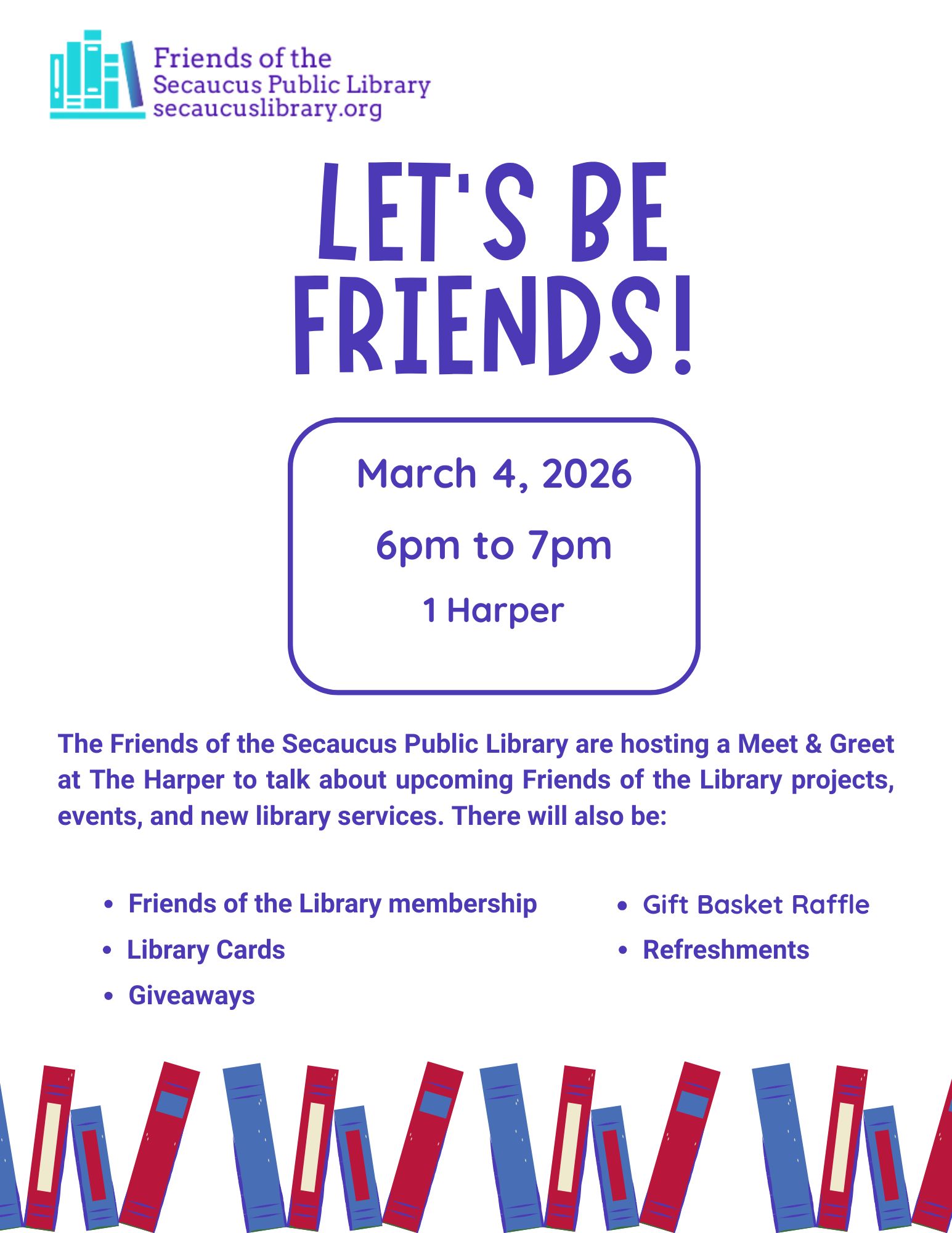 FREINDS MEET & GREET AT THE HARPER