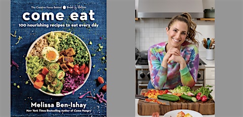 Melissa Ben-Ishay: Come Eat