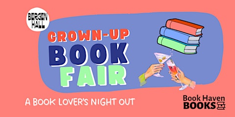 Book Haven Books Presents Grown-Up Book Fair at Bergen Hall