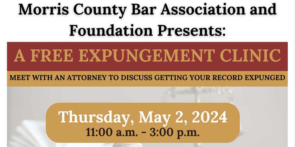 Free Expungement Clinic Scheduled for May 2, 2024 in Morristown