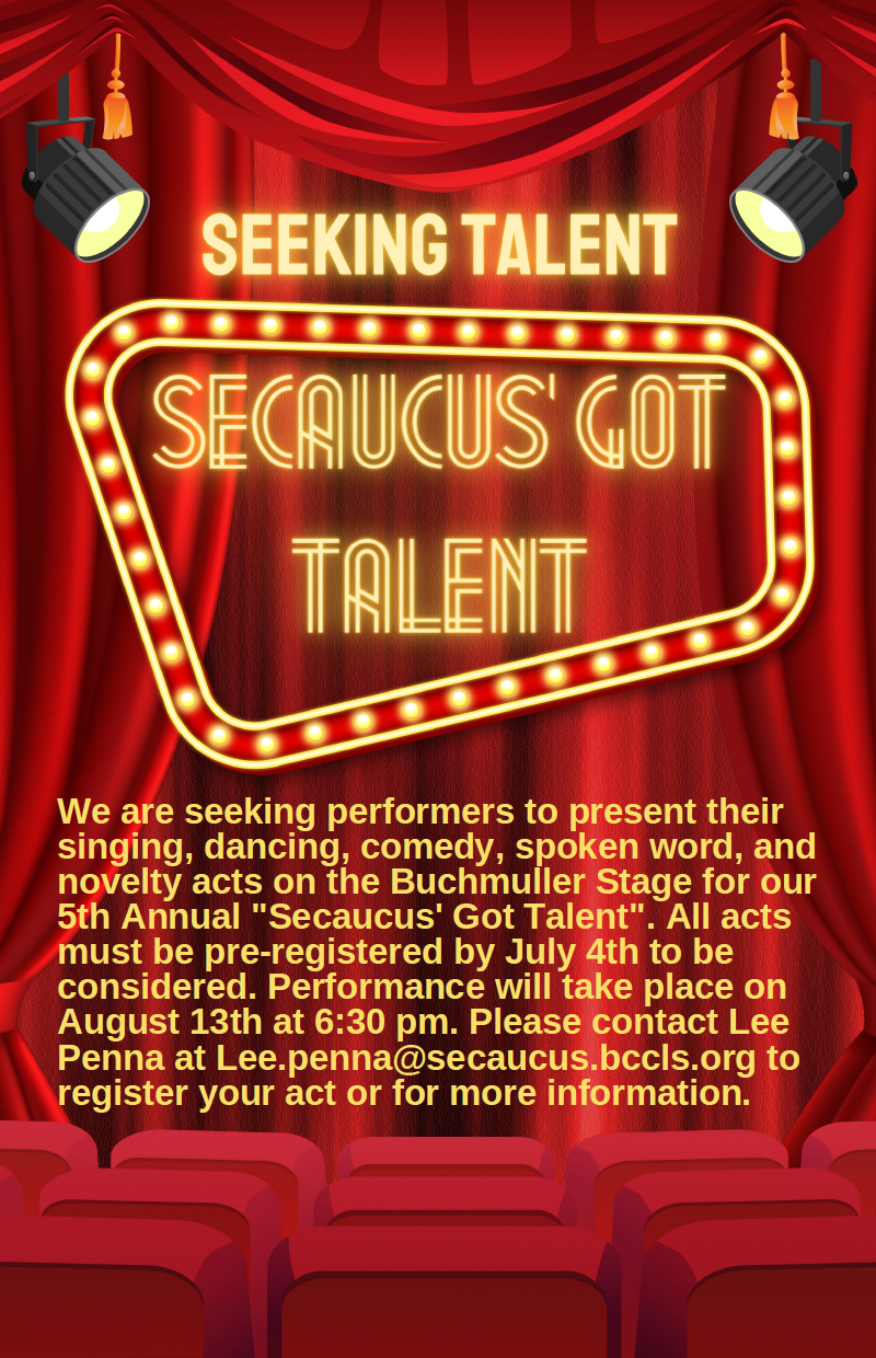 Register by July 4th for Secaucus Got Talent